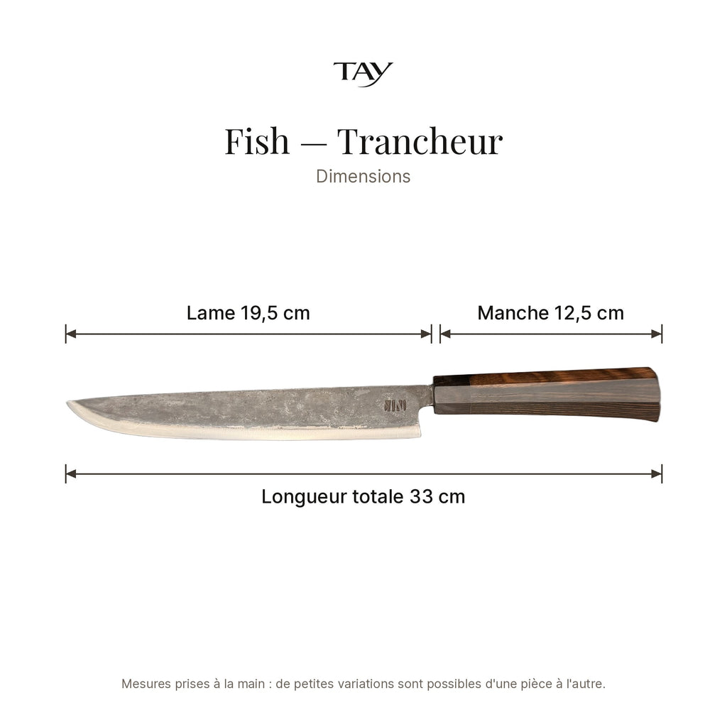 Dimensions du couteau Fish trancheur Forge Tay : lame 19,5 cm, manche 12,5 cm, longueur totale 33 cm